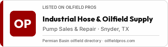 Industrial Hose & Oilfield Supply, listed on Oilfield Pros, the Permian Basin oilfield directory